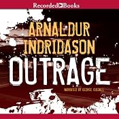 Outrage | [Arnaldur Indridason]