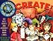 Kids Around the World Create!: The Best Crafts and Activities from Many Lands