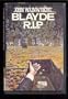 Blayde R.I.P.