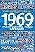 1969: The Year Everything Changed