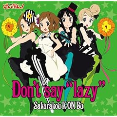 【クリックで詳細表示】Don’t say＂lazy＂(初回限定盤) [Single， Limited Edition， Maxi]