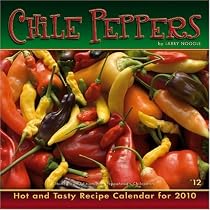 Chile Peppers 2010 Wall Calendar