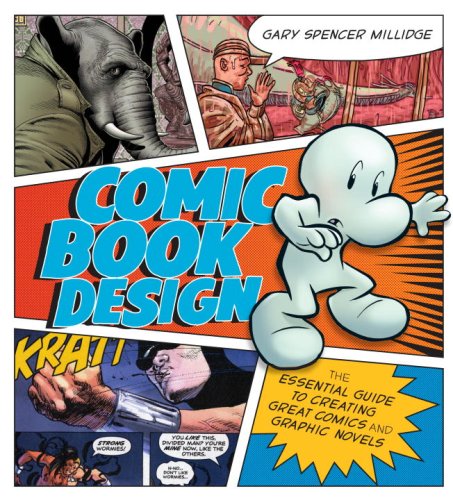 Best Price Comic Book Design: The Essential Guide to Creating Great Comics and Graphic Novels