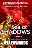 Sea of Shadows (For Fans of Tom Clancy & Stephen Coonts)