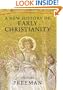 A New History of Early Christianity