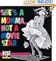 She's a Momma, Not a Movie Star: A Rose is Rose Collection