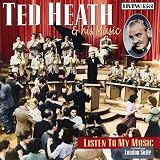 Revue Ted Heath  / Listen to My Music
