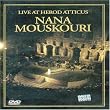 Nana Mouskouri: Live at Herod Atticus - 20th Anniversary Edition