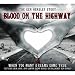 Blood on the Highway