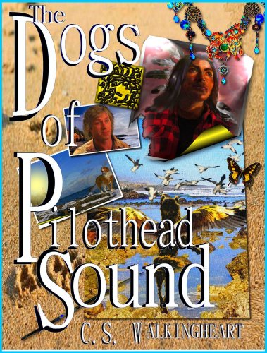 The Dogs of Pilothead Sound (The Days of Pilothead Sound)