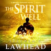 The Spirit Well | [Stephen R. Lawhead]