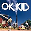 Ok Kid