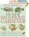 The New Self-Sufficient Gardener
