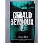 HOME RUN by GERALD SEYMOUR