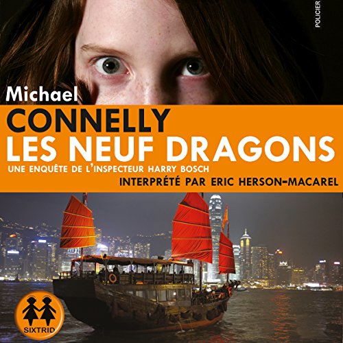Les neuf dragons (Harry Bosch 15)