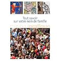 Tout savoir sur votre nom de famille
