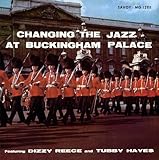 Changing Jazz At Buckingham Palace