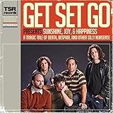 Get Set Go Presents Sunshine Joy & Happiness