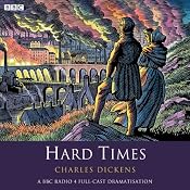 Hard Times (Dramatised) | [Charles Dickens]