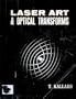 Laser art & optical transforms