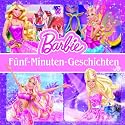 Barbie Storybook Collection: 5 Minuten Geschichten