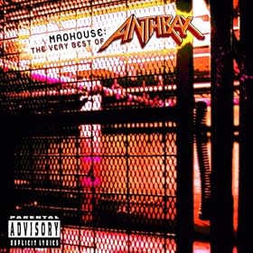 Madhouse: Very Best of Anthrax