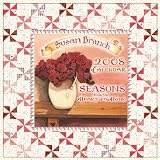 Susan Branch Seasons from the Heart of the Home 2008 Calendar; ISBN: 1599573105; by: <b>Joan Goldner</b>