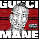 The Return Of Mr. Zone 6 [Explicit]