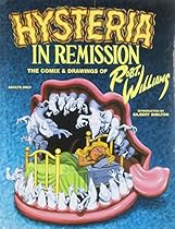 Hysteria in Remission: Comix & Drawings Hysteria in Remission: Comix & Drawings