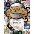 Baseball's Greatest Hit: The Story of Take Me Out to the Ball Game with CD (Audio)