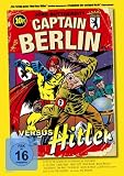 Captain Berlin versus Hitler [Limited Edition]