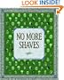 No More Shaves: A Duplex Planet Collection