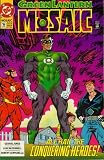  : Green Lantern Mosaic #16 All Hail the Conquering Heroes!