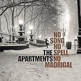 No Song No Spell No Madrigal