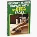 BENNETT DVD GELCOAT BLISTER REPAIR WITH WEST SYSTEM