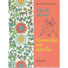 T'ai chi ch'uan - Einswerden mit dem Tao