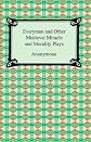 Everyman and Other Medieval Miracle and Morality Plays