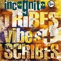 Tribes Vibes & Scribes