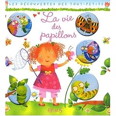 La vie des papillons