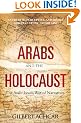 The Arabs and the Holocaust: The Arab-Israeli War of Narratives