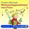Weihnachtsgeschichten vom Franz