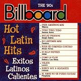 Billboard Hot Latin Hits: 90's
