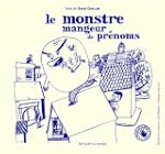 Le Monstre mangeur de pr�noms (Livre-...