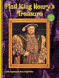 Find King Henry`s Treasure (Touch the Art)