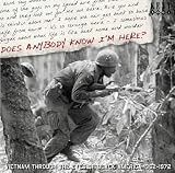 Does Anybody Know I'm Here? Vietnam Through The Eyes Of Black America 1962 - 1972