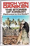The stones of Kiribati : pathways to the gods?