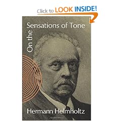 On The Sensations Of Tone (Dover Books on Music)