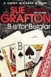 B is for Burglar: A Kinsey Millhone Mystery (Kinsey Millhone Mysteries)
