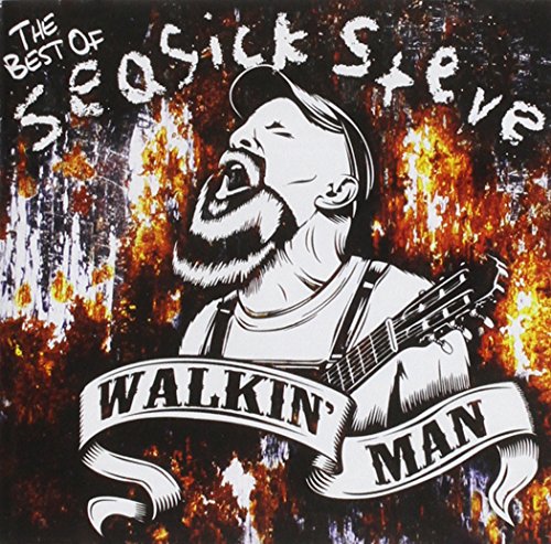 Seasick Steve - Walkin