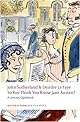 So You Think You Know Jane Austen?: A Literary Quizbook  (Oxford World's Classics)
